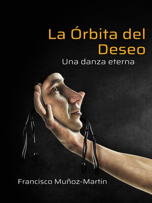 cover image of La Órbita del Deseo